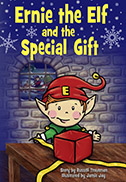 Ernie the Elf and the Special Gift Book - Now on Sale!