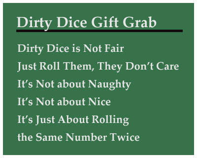 Dirty Dice Gift Grab - Gift Exchange