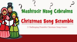 Christmas Song Scramble - Printable Holiday Games