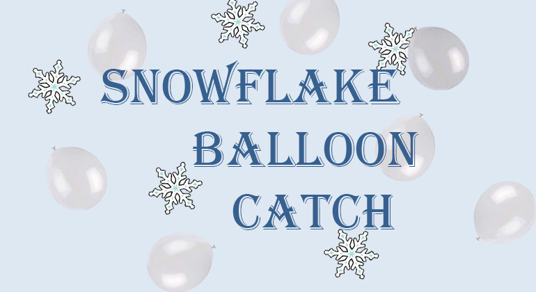 Snowflake Balloon Catch