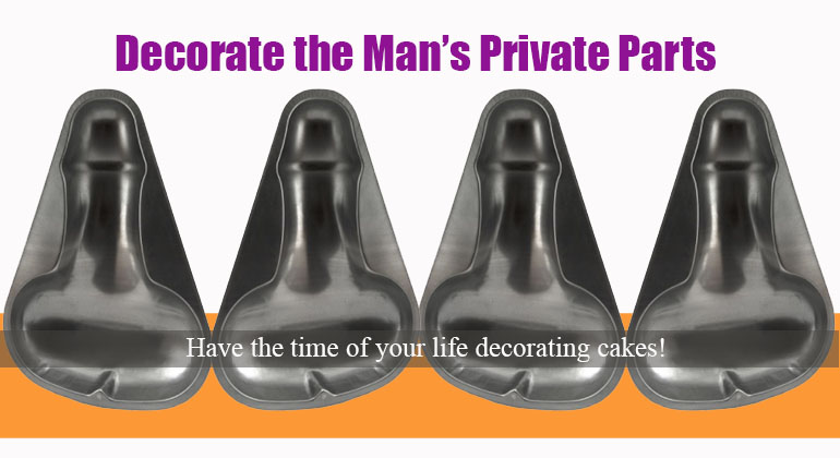 Decorate the Mans Private Parts
