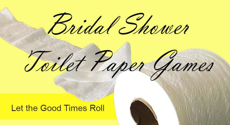 Bridal Shower Toilet Paper Games