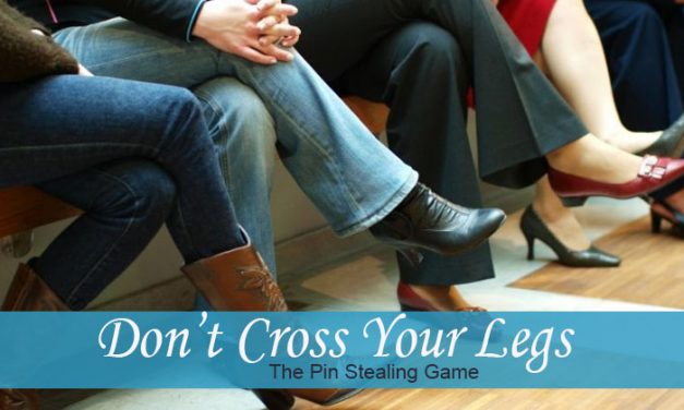 Don’t Cross Your Legs Game
