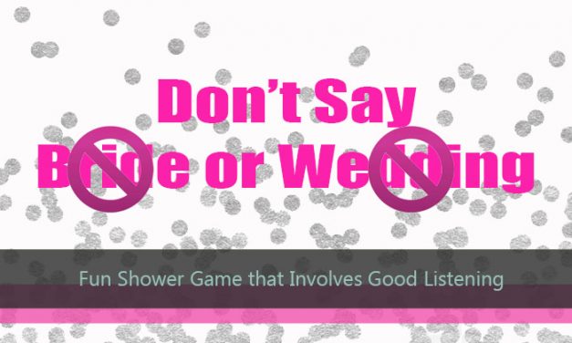 Don’t Say Bride or Wedding Game