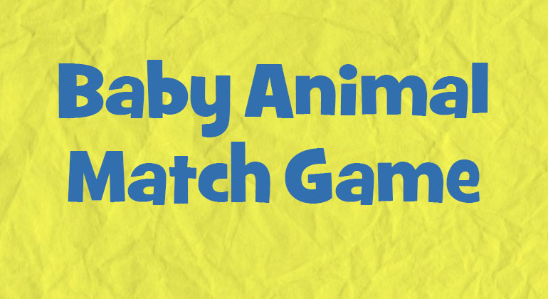 Baby Animal Match Game