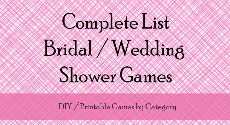 Wedding Shower Games List