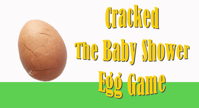 Cracked Baby Shower Egg Game