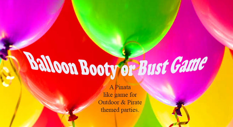 Balloon Booty or Bust Game