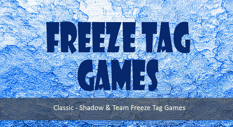 5 Freeze Tag Games