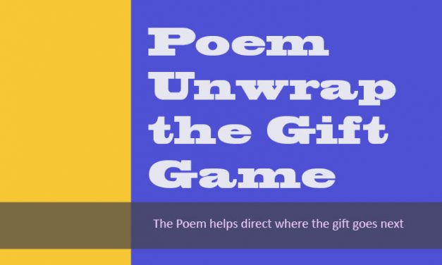 Poem Unwrap the Gift Game