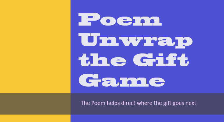 Poem Unwrap the Gift Game