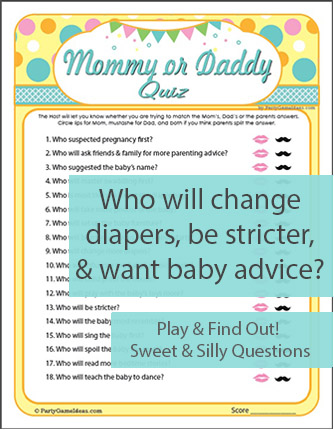 Mommy or Daddy Quiz Game