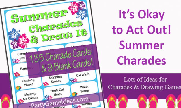 Summer Charades and Drawing Games
