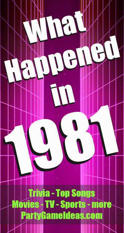 What Happened in 1981 Movies Music Trivia