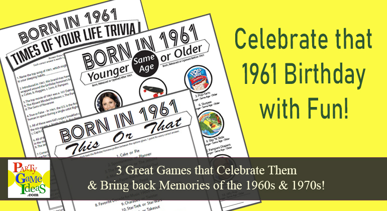 60th Birthday Party Games Born in 1961