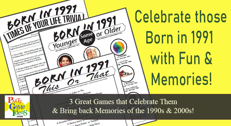 1991 Birthday Party Games 30th Birthday