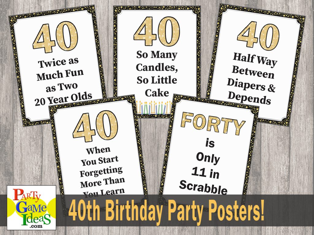 40th Birthday Party Posters Funny Quotes