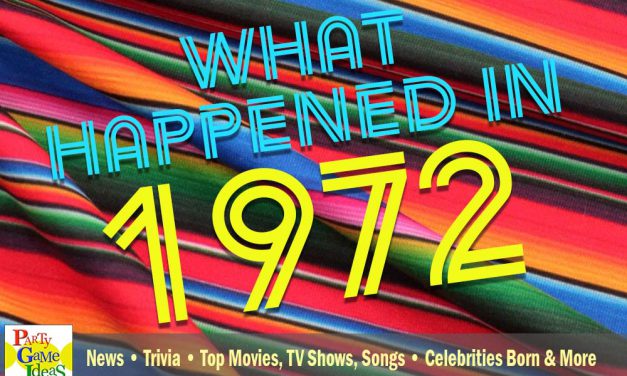 1972 Trivia Facts News – What Happened in 1972