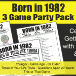 Born in 1982 Birthday Party Games for 40th Birthday
