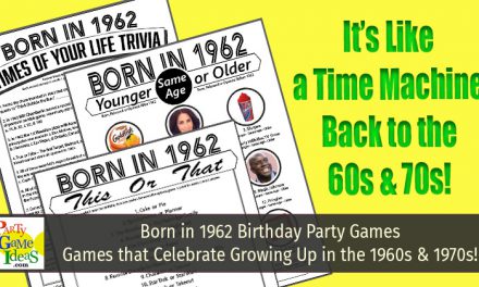 Born in 1962 Birthday Party Games Printable Trivia