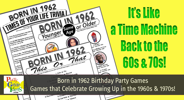 Born in 1962 Birthday Party Games Printable Trivia