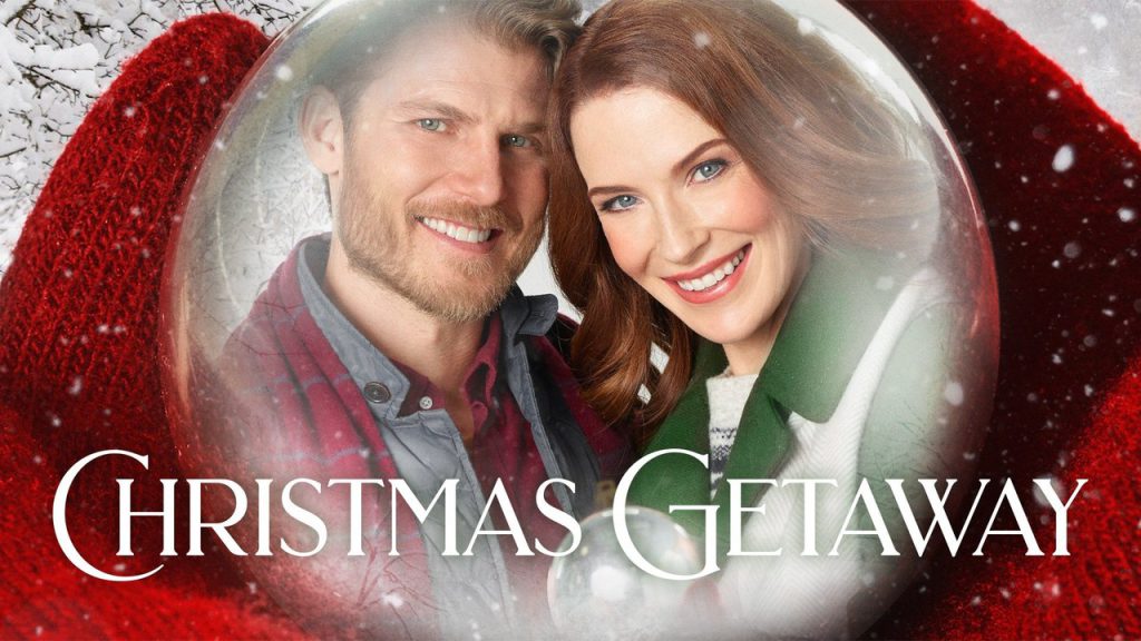 Christmas Getaway Hallmark Channel Movie
