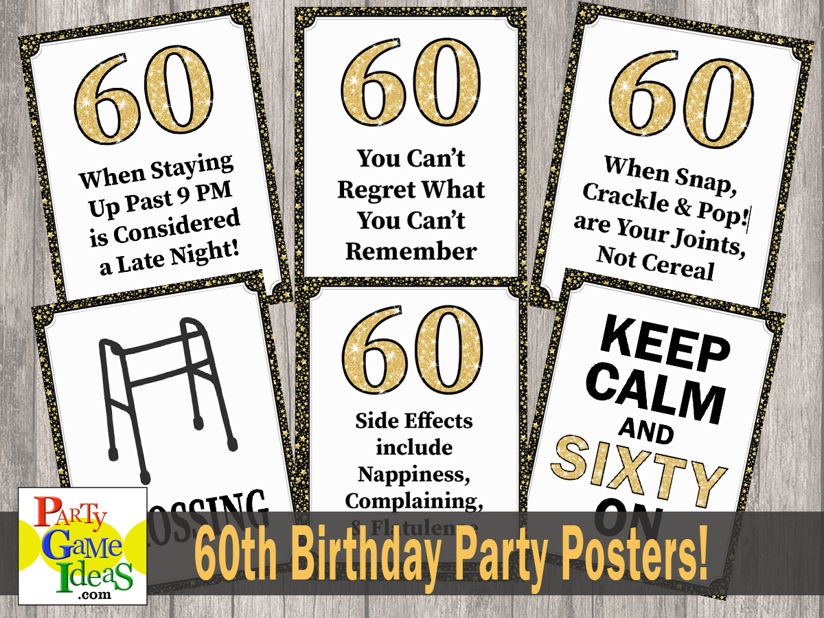 Printable Party Posters 60th Birthday Over the Hill Funny Signs B