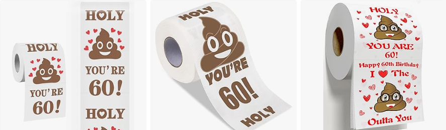 60th Birthday Funny Toilet Paper Shit Your 60
