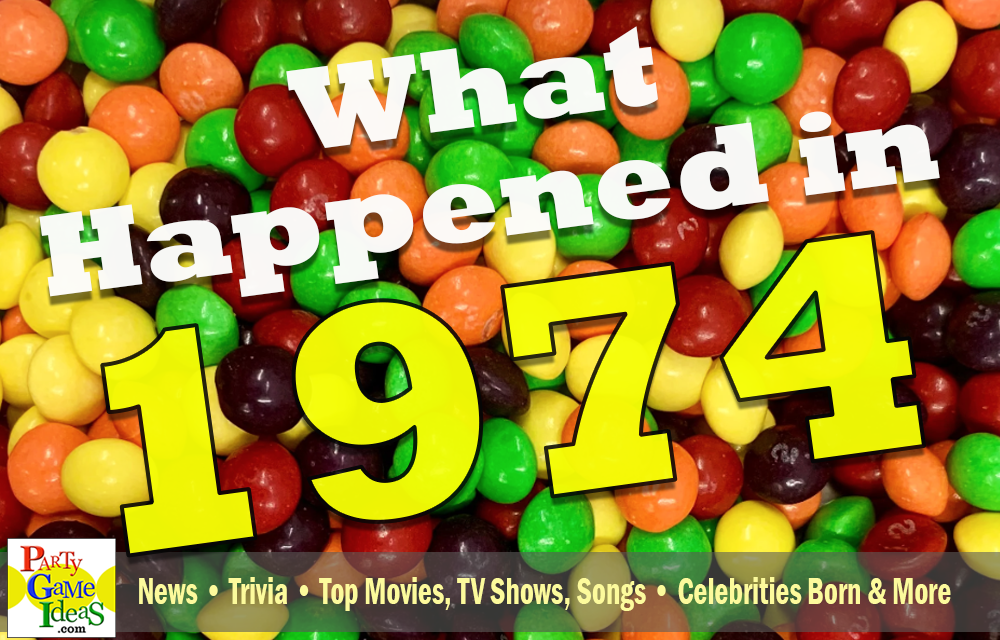 1974 Trivia Facts What Happened in 74